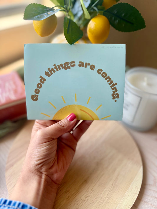 Good Things Are Coming Magnet